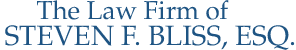 The Law Firm of Steven F. Bliss Esq.